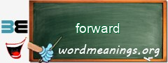 WordMeaning blackboard for forward